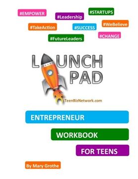 portada Launch Pad: Entrepreneur Workbook for Teens