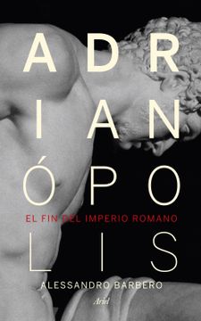 portada Adrianópolis: El fin del Imperio Romano