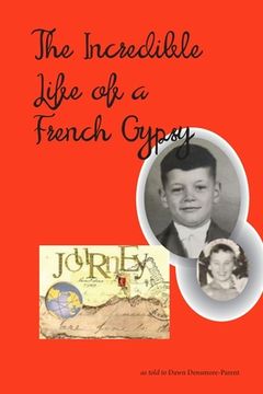 portada The Incredible Life of a French Gypsy