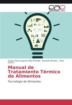 portada Manual de Tratamiento Térmico de Alimentos: Tecnología de Alimentos