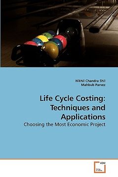 portada life cycle costing: techniques and applications (en Inglés)