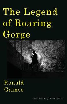 portada The Legend of Roaring Gorge (en Inglés)