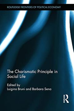 portada The Charismatic Principle in Social Life (en Inglés)