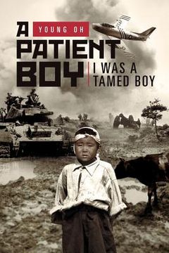 portada a patient boy: i was a tamed boy (en Inglés)