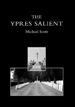 portada ypres salient. a guide to the cemeteries and memorials of the salient (en Inglés)