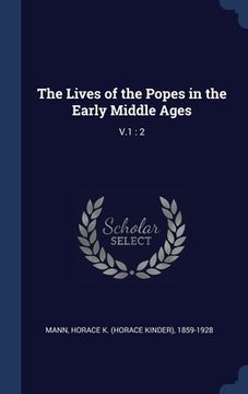 portada The Lives of the Popes in the Early Middle Ages: V.1: 2 (en Inglés)