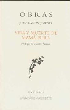 portada Vida y muerte de mama pura (Obras Juan Ramon Jimenez)