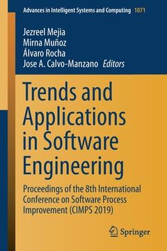 portada Trends and Applications in Software Engineering: Proceedings of the 8th International Conference on Software Process Improvement (Cimps 2019) (in English)