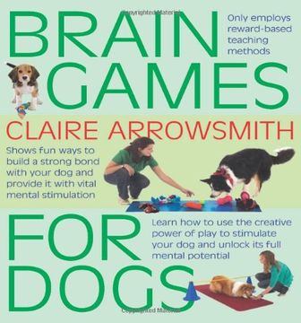 portada Brain Games for Dogs: Fun Ways to Build a Strong Bond with Your Dog and Provide it with Vital Mental Stimulation