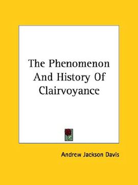 portada the phenomenon and history of clairvoyance (in English)