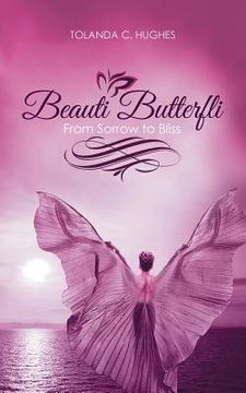 portada Beauti Butterfli: From Sorrow to Bliss 