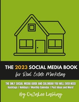 portada The Social Media Guidebook and Calendar for Real Estate by OnJaLee LaShay (en Inglés)