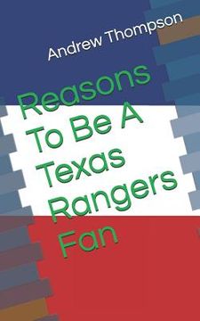 portada Reasons to Be a Texas Rangers Fan (en Inglés)