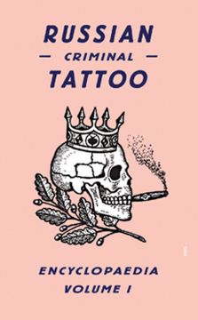 portada Russian Criminal Tattoo: 1 (Russian Criminal Tattoo Encyclopaedia) (en Inglés)