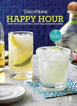 portada Taste of Home Happy Hour Mini Binder: More Than 100+ Cocktails, Mocktails, Munchies & More (en Inglés)