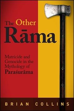 portada The Other Rama: Matricide and Genocide in the Mythology of Parasurama (Suny Series in Hindu Studies) (in English)