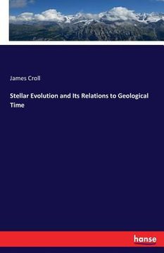 portada Stellar Evolution and Its Relations to Geological Time (en Inglés)