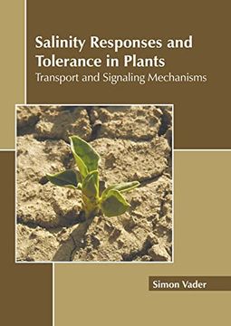 portada Salinity Responses and Tolerance in Plants: Transport and Signaling Mechanisms (en Inglés)
