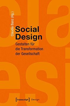 portada Social Design: Gestalten für die Transformation der Gesellschaft (en Alemán)
