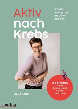 portada Aktiv Nach Krebs - Wieder Bewegung ins Leben Bringen (en Alemán)