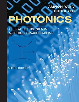 portada Photonics: Optical Electronics in Modern Communications (The Oxford Series in Electrical and Computer Engineering) (in English)