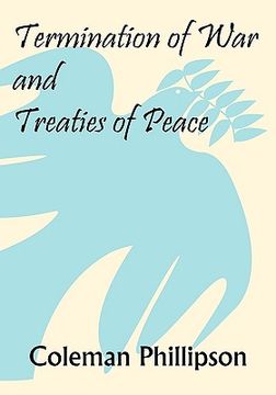 portada termination of war and treaties of peace (en Inglés)