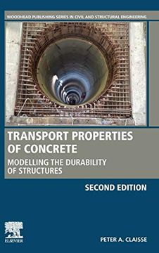 portada Transport Properties of Concrete: Modelling the Durability of Structures (Woodhead Publishing Series in Civil and Structural Engineering) (en Inglés)