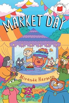 portada Market day (i Like to Read Comics) (en Inglés)
