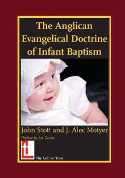 portada The Anglican Evangelical Doctrine of Infant Baptism