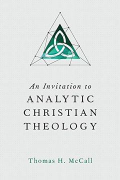 portada An Invitation to Analytic Christian Theology (en Inglés)