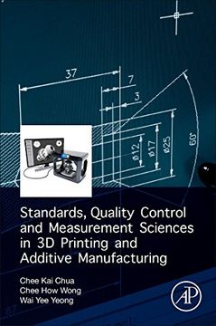 portada Standards, Quality Control, and Measurement Sciences in 3d Printing and Additive Manufacturing (in English)