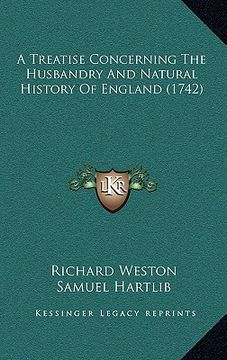 portada a treatise concerning the husbandry and natural history of england (1742)