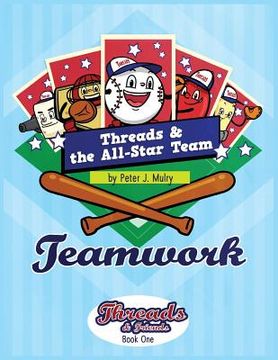 portada Threads & The All-Star Team: Teamwork (en Inglés)