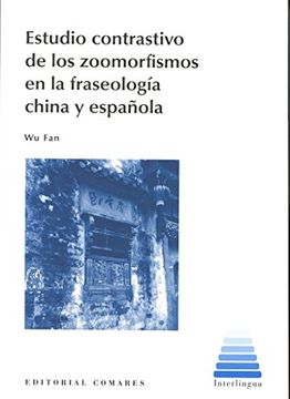 portada Estudio Contrastivo de los Zoomorfismos en la Fraseología China y Española