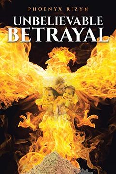 portada Unbelievable Betrayal (in English)