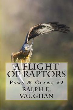 portada A Flight of Raptors (in English)