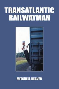 portada Transatlantic Railwayman (en Inglés)