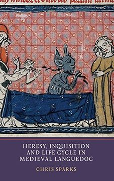 portada Heresy, Inquisition and Life Cycle in Medieval Languedoc (Heresy and Inquisition in the Middle Ages, 3) (en Inglés)