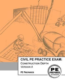 portada Civil Pe Practice Exam: Construction Depth Version a (en Inglés)