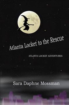portada Atlanta Locket to the Rescue (in English)