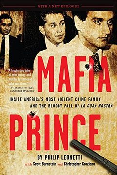 portada Mafia Prince: Inside America's Most Violent Crime Family and the Bloody Fall of La Cosa Nostra (en Inglés)