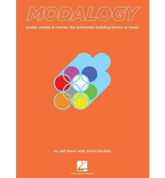 portada Modalogy: Scales, Modes & Chords - the Primordial Building Blocks of Music (en Inglés)
