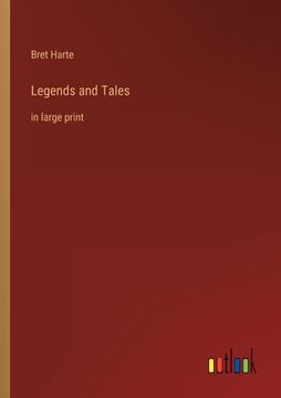 portada Legends and Tales: in large print 