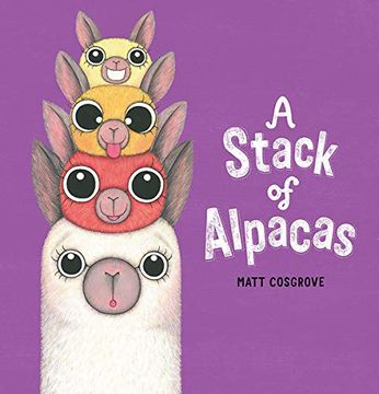 portada A Stack of Alpacas (Macca the Alpaca) (en Inglés)
