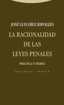 portada La Racionalidad de las Leyes Penales (in Spanish)