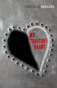 portada My Traitor's Heart: Blood and bad Dreams: A South African Explores the Madness in his Country, his Tribe and Himself 