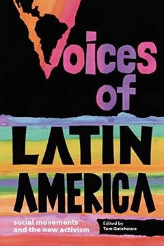 portada Voices of Latin America: Social Movements and the new Activism (en Inglés)