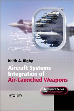 portada Aircraft Systems Integration Of Air - Launched Weapons