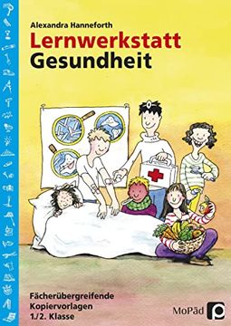 portada Lernwerkstatt Gesundheit: Fächerübergreifende Kopiervorlagen 1. /2. Klasse (en Alemán)