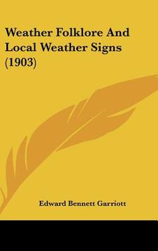 portada weather folklore and local weather signs (1903) (in English)